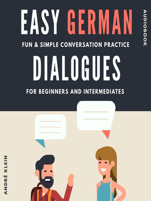 Title details for Easy German Dialogues by André Klein - Available